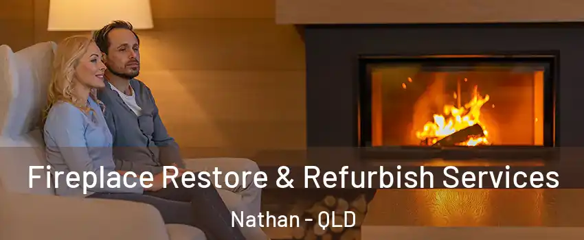Fireplace Restore & Refurbish Services Nathan - QLD