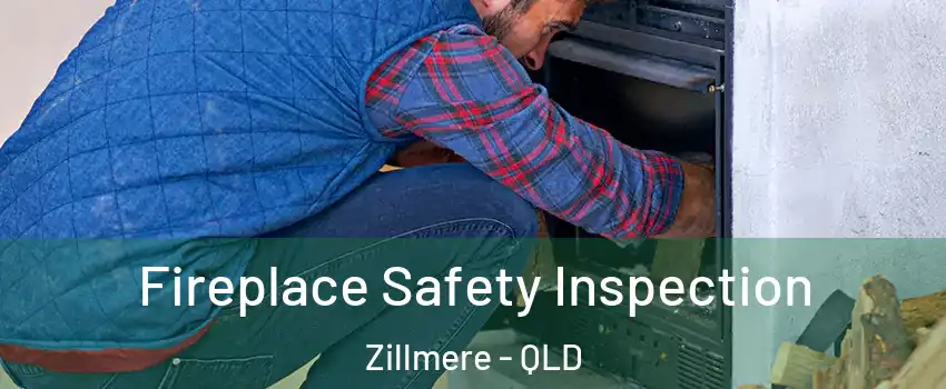 Fireplace Safety Inspection Zillmere - QLD