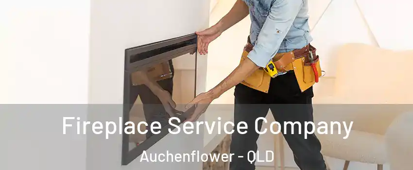 Fireplace Service Company Auchenflower - QLD