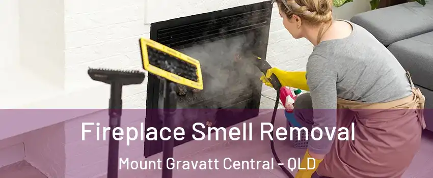 Fireplace Smell Removal Mount Gravatt Central - QLD