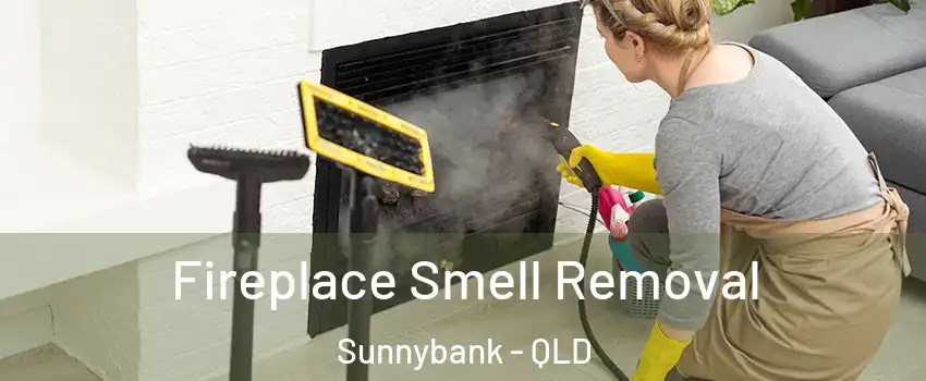 Fireplace Smell Removal Sunnybank - QLD
