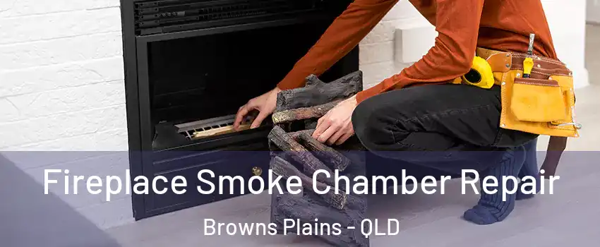 Fireplace Smoke Chamber Repair Browns Plains - QLD