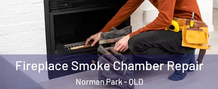 Fireplace Smoke Chamber Repair Norman Park - QLD
