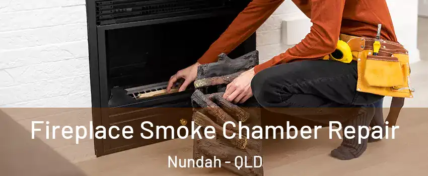 Fireplace Smoke Chamber Repair Nundah - QLD
