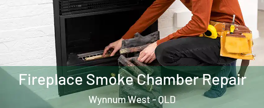 Fireplace Smoke Chamber Repair Wynnum West - QLD