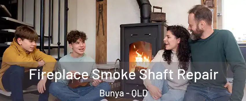 Fireplace Smoke Shaft Repair Bunya - QLD
