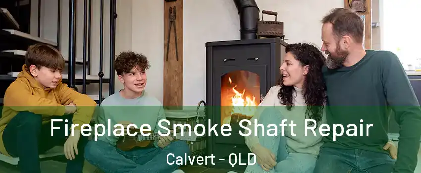 Fireplace Smoke Shaft Repair Calvert - QLD