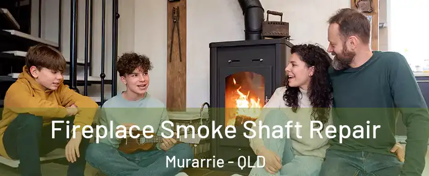 Fireplace Smoke Shaft Repair Murarrie - QLD
