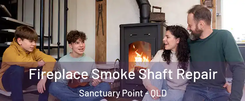Fireplace Smoke Shaft Repair Sanctuary Point - QLD