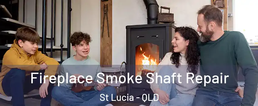 Fireplace Smoke Shaft Repair St Lucia - QLD