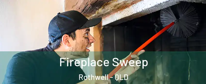 Fireplace Sweep Rothwell - QLD