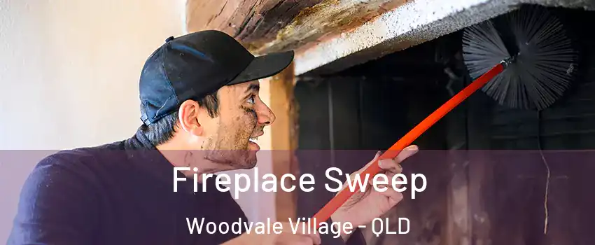 Fireplace Sweep Woodvale Village - QLD