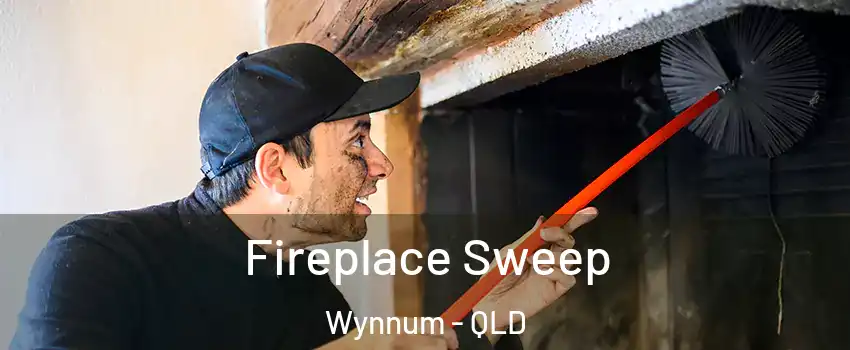Fireplace Sweep Wynnum - QLD