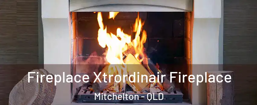Fireplace Xtrordinair Fireplace Mitchelton - QLD