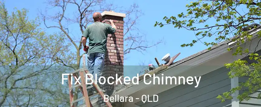 Fix Blocked Chimney Bellara - QLD