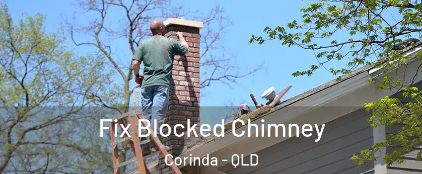 Fix Blocked Chimney Corinda - QLD