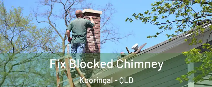 Fix Blocked Chimney Kooringal - QLD