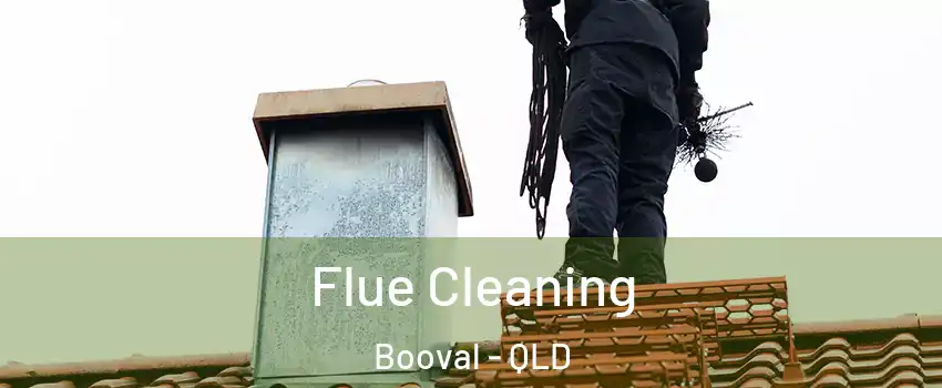 Flue Cleaning Booval - QLD