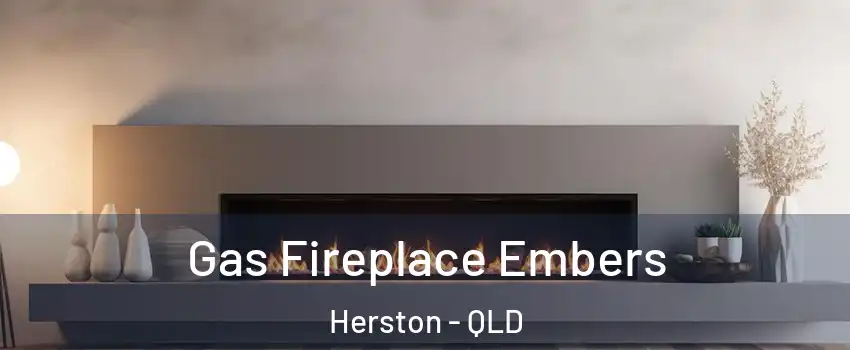 Gas Fireplace Embers Herston - QLD