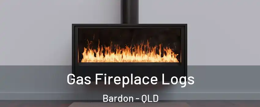 Gas Fireplace Logs Bardon - QLD