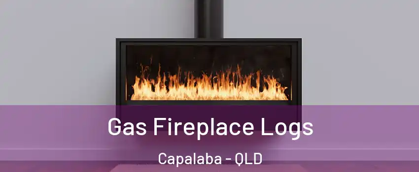 Gas Fireplace Logs Capalaba - QLD