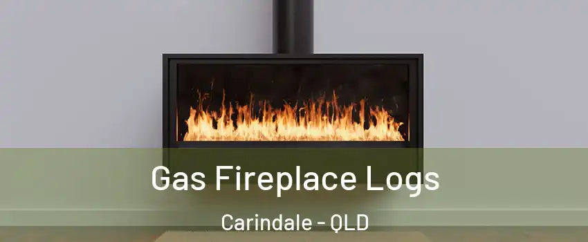 Gas Fireplace Logs Carindale - QLD