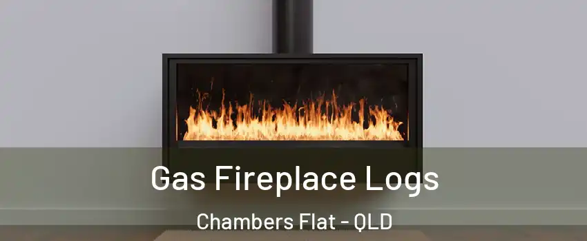 Gas Fireplace Logs Chambers Flat - QLD