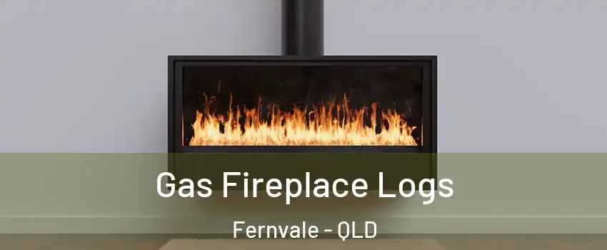 Gas Fireplace Logs Fernvale - QLD