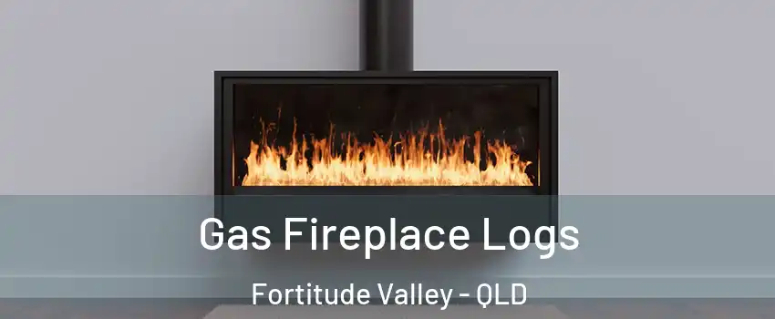 Gas Fireplace Logs Fortitude Valley - QLD