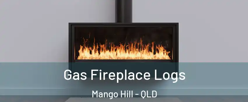 Gas Fireplace Logs Mango Hill - QLD