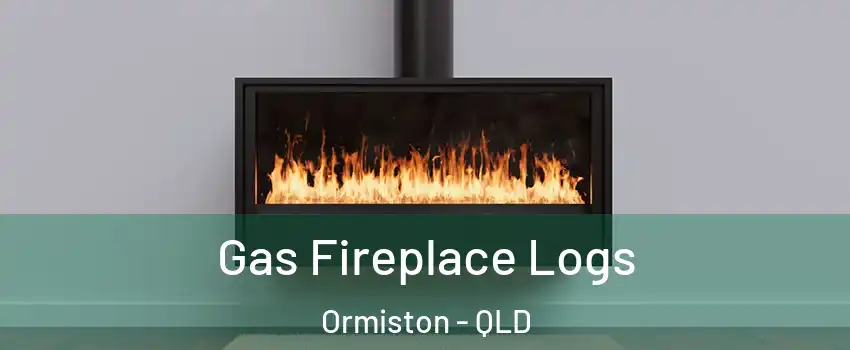 Gas Fireplace Logs Ormiston - QLD