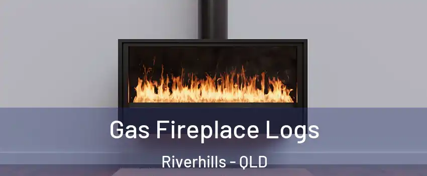 Gas Fireplace Logs Riverhills - QLD