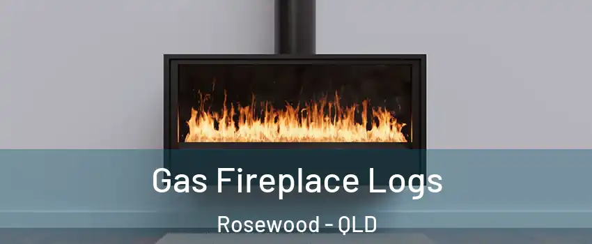 Gas Fireplace Logs Rosewood - QLD