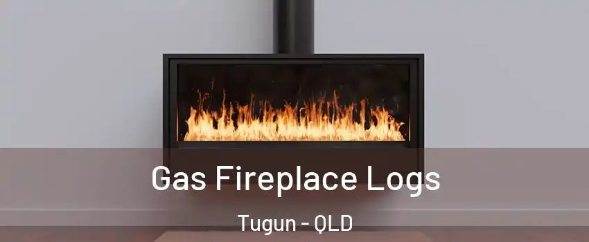 Gas Fireplace Logs Tugun - QLD