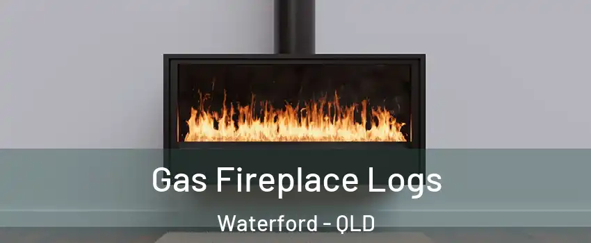 Gas Fireplace Logs Waterford - QLD