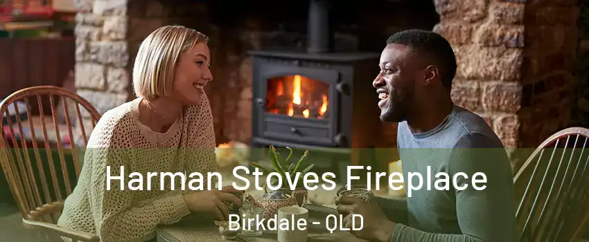 Harman Stoves Fireplace Birkdale - QLD