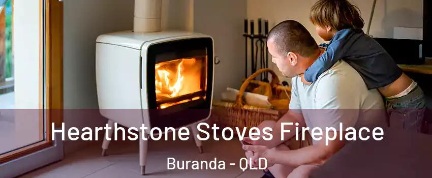 Hearthstone Stoves Fireplace Buranda - QLD