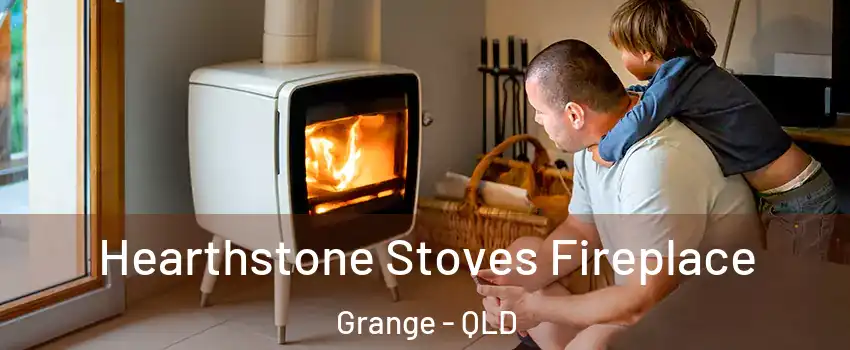 Hearthstone Stoves Fireplace Grange - QLD