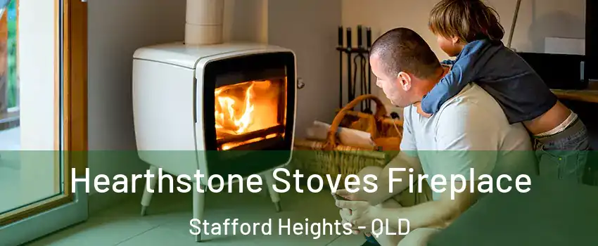 Hearthstone Stoves Fireplace Stafford Heights - QLD