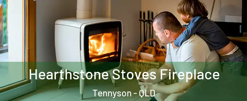 Hearthstone Stoves Fireplace Tennyson - QLD