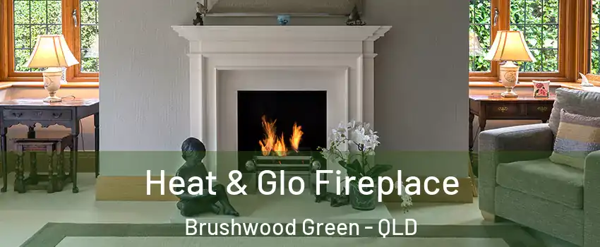 Heat & Glo Fireplace Brushwood Green - QLD