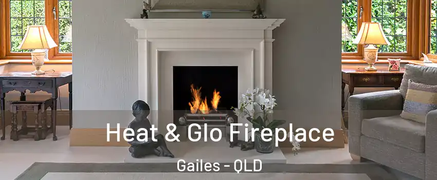 Heat & Glo Fireplace Gailes - QLD