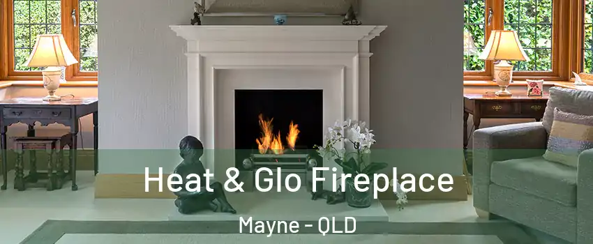 Heat & Glo Fireplace Mayne - QLD
