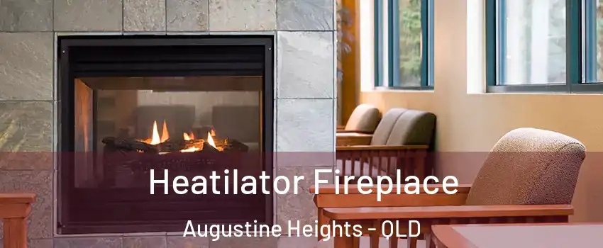 Heatilator Fireplace Augustine Heights - QLD