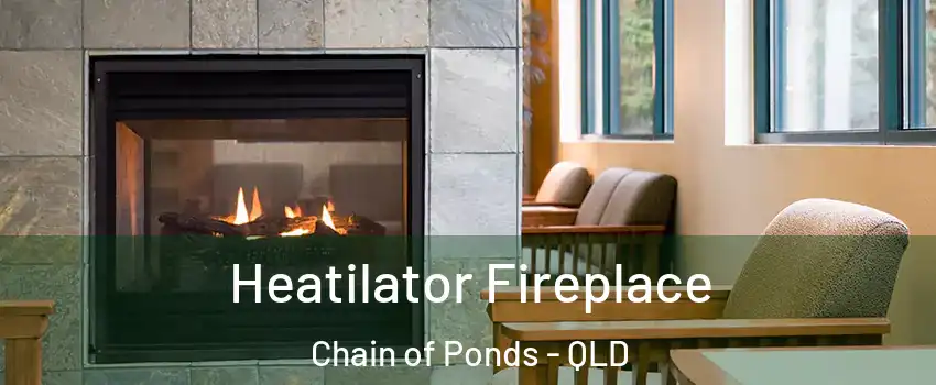 Heatilator Fireplace Chain of Ponds - QLD