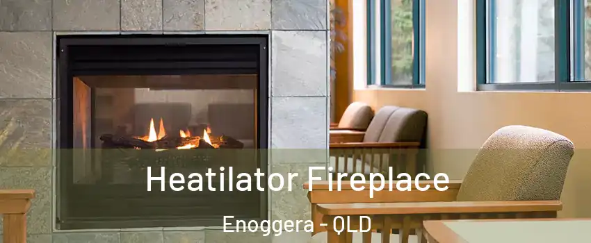 Heatilator Fireplace Enoggera - QLD