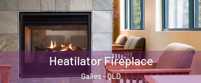 Heatilator Fireplace Gailes - QLD