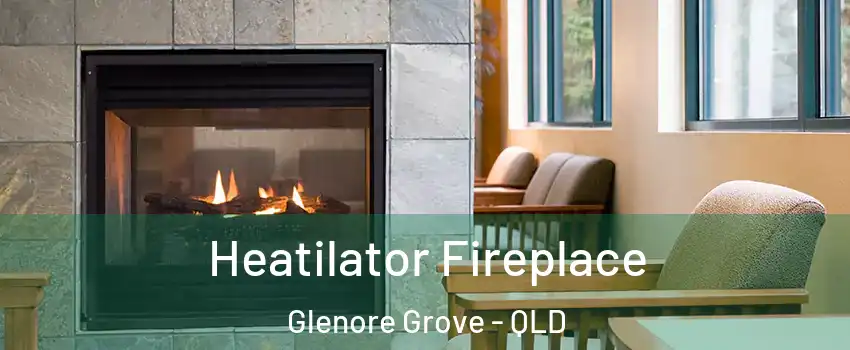  Heatilator Fireplace Glenore Grove - QLD