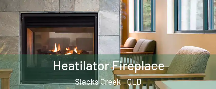 Heatilator Fireplace Slacks Creek - QLD