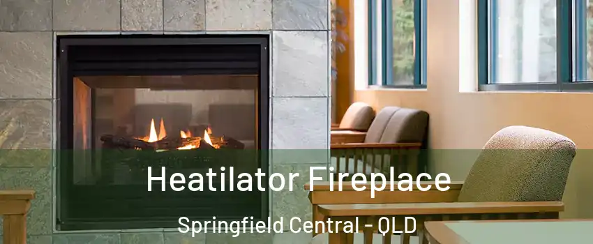 Heatilator Fireplace Springfield Central - QLD